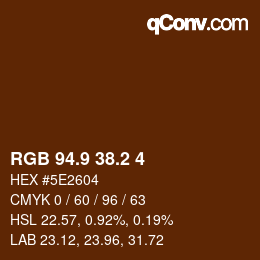 Farbcode: RGB 94.9 38.2 4 | qconv.com