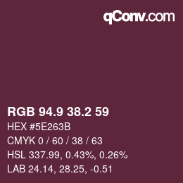 Color code: RGB 94.9 38.2 59 | qconv.com