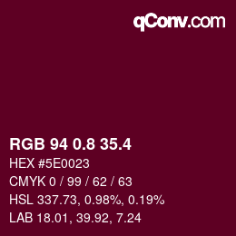 カラーコード: RGB 94 0.8 35.4 | qconv.com
