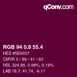 カラーコード: RGB 94 0.8 55.4 | qconv.com