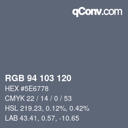 カラーコード: RGB 94 103 120 | qconv.com