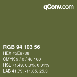 カラーコード: RGB 94 103 56 | qconv.com