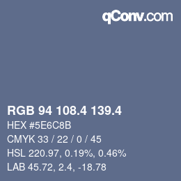 カラーコード: RGB 94 108.4 139.4 | qconv.com
