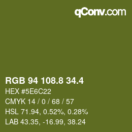 カラーコード: RGB 94 108.8 34.4 | qconv.com