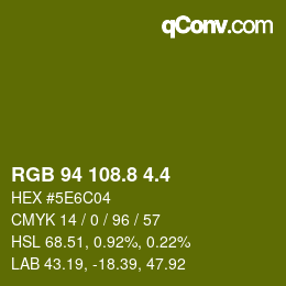 カラーコード: RGB 94 108.8 4.4 | qconv.com