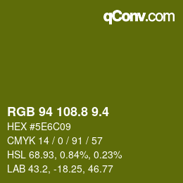 カラーコード: RGB 94 108.8 9.4 | qconv.com