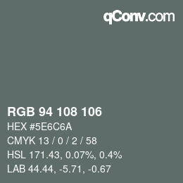 Código de color: RGB 94 108 106 | qconv.com