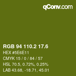 カラーコード: RGB 94 110.2 17.6 | qconv.com