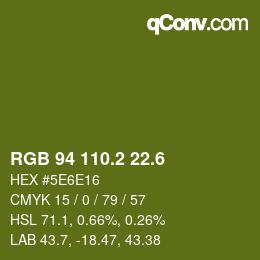 カラーコード: RGB 94 110.2 22.6 | qconv.com