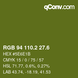 カラーコード: RGB 94 110.2 27.6 | qconv.com