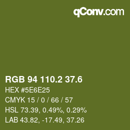 カラーコード: RGB 94 110.2 37.6 | qconv.com
