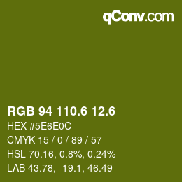 カラーコード: RGB 94 110.6 12.6 | qconv.com