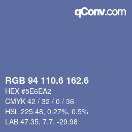 カラーコード: RGB 94 110.6 162.6 | qconv.com
