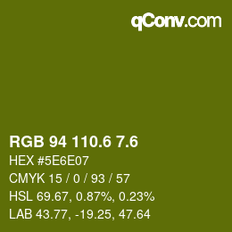 カラーコード: RGB 94 110.6 7.6 | qconv.com