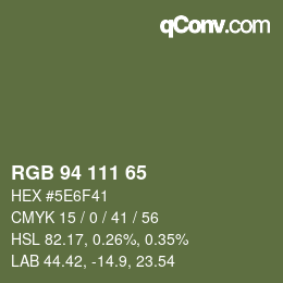 Color code: RGB 94 111 65 | qconv.com
