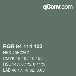 カラーコード: RGB 94 114 103 | qconv.com