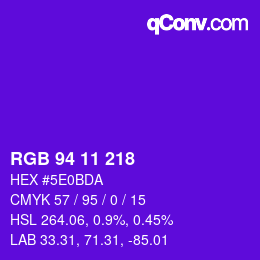 カラーコード: RGB 94 11 218 | qconv.com
