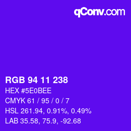 Color code: RGB 94 11 238 | qconv.com