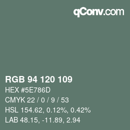 Farbcode: RGB 94 120 109 | qconv.com