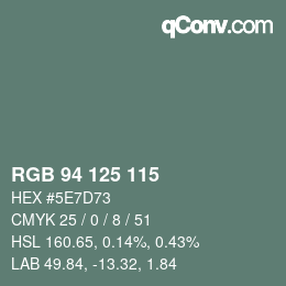 Color code: RGB 94 125 115 | qconv.com