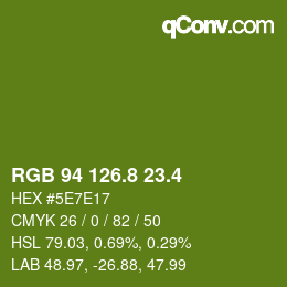 カラーコード: RGB 94 126.8 23.4 | qconv.com