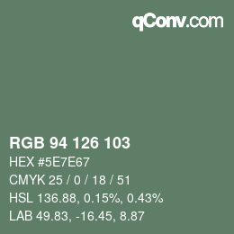 カラーコード: RGB 94 126 103 | qconv.com