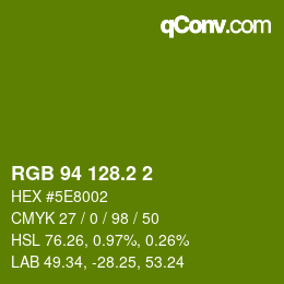 カラーコード: RGB 94 128.2 2 | qconv.com