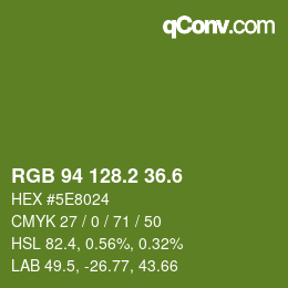 カラーコード: RGB 94 128.2 36.6 | qconv.com