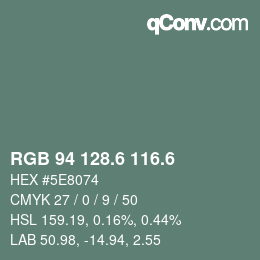 カラーコード: RGB 94 128.6 116.6 | qconv.com