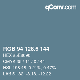 カラーコード: RGB 94 128.6 144 | qconv.com