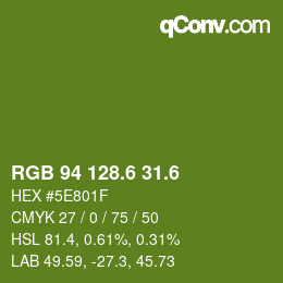 カラーコード: RGB 94 128.6 31.6 | qconv.com
