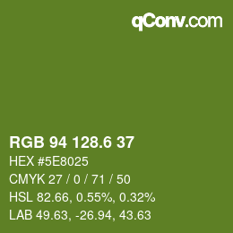 カラーコード: RGB 94 128.6 37 | qconv.com