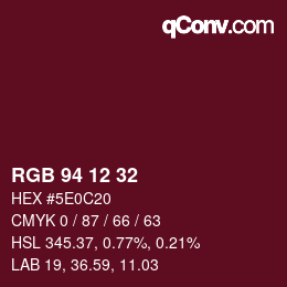 Color code: RGB 94 12 32 | qconv.com