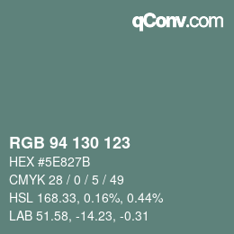 カラーコード: RGB 94 130 123 | qconv.com