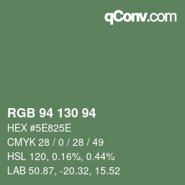Código de color: RGB 94 130 94 | qconv.com