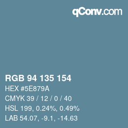 Color code: RGB 94 135 154 | qconv.com