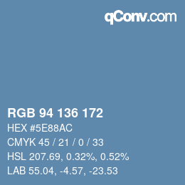 Color code: RGB 94 136 172 | qconv.com