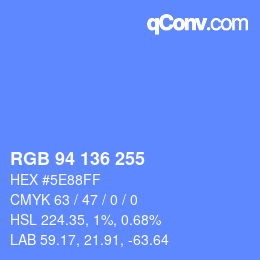 カラーコード: RGB 94 136 255 | qconv.com