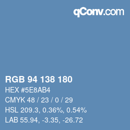 カラーコード: RGB 94 138 180 | qconv.com