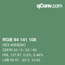 カラーコード: RGB 94 141 108 | qconv.com