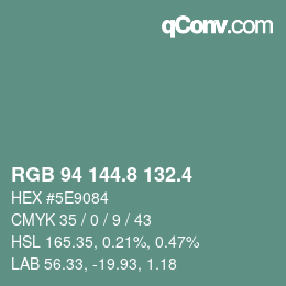 カラーコード: RGB 94 144.8 132.4 | qconv.com