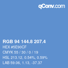 カラーコード: RGB 94 144.8 207.4 | qconv.com