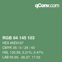 Color code: RGB 94 145 103 | qconv.com