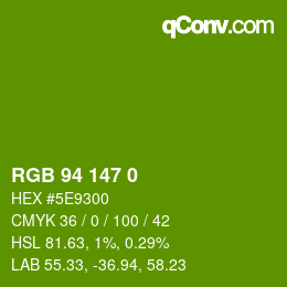 Color code: RGB 94 147 0 | qconv.com