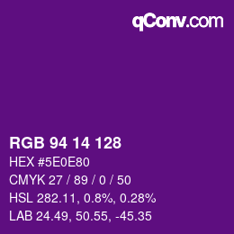 カラーコード: RGB 94 14 128 | qconv.com