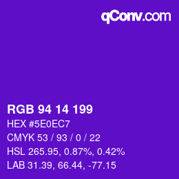 カラーコード: RGB 94 14 199 | qconv.com