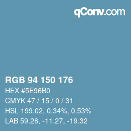 Color code: RGB 94 150 176 | qconv.com