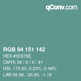 Farbcode: RGB 94 151 142 | qconv.com