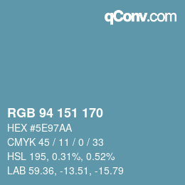 Color code: RGB 94 151 170 | qconv.com