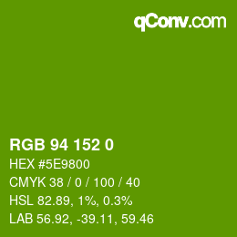 Color code: RGB 94 152 0 | qconv.com